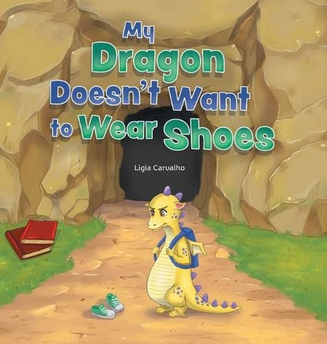 My Dragon Doesn't Want to Wear Shoes