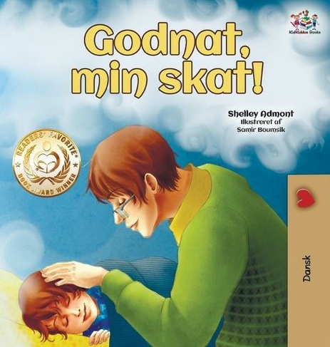 Godnat, min skat!: Goodnight, My Love! (Danish edition) (Danish Bedtime Collection)
