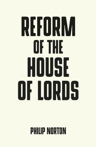 Reform of the House of Lords: (Pocket Politics)