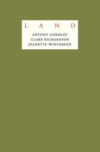 Jeanette Winterson: LAND: An exploration of what it means to be human in remote places across the British Isles