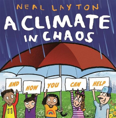 Eco Explorers: A Climate in Chaos: and how you can help: (Eco Explorers)