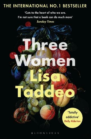 Three Women: A BBC 2 Between the Covers Book Club Pick