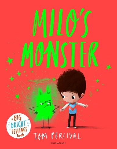 Milo's Monster: A Big Bright Feelings Book (Big Bright Feelings)