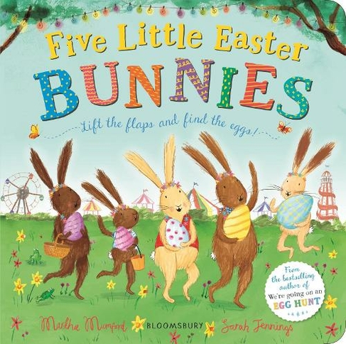 Five Little Easter Bunnies: A Lift-the-Flap Adventure (The Bunny Adventures)