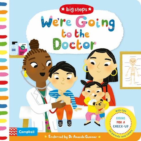 We're Going to the Doctor: Preparing For A Check-Up (Campbell Big Steps)
