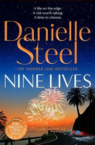 Nine Lives: Escape with a sparkling story of adventure, love and risks worth taking