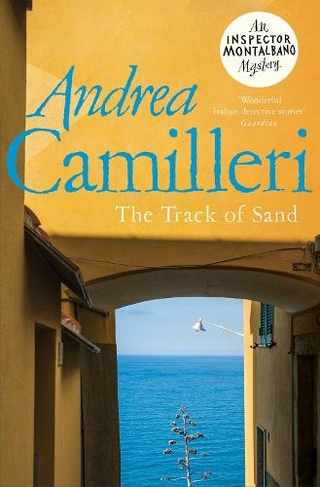The Track of Sand: (Inspector Montalbano mysteries)