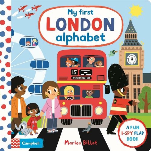 My First London Alphabet: (Campbell London)
