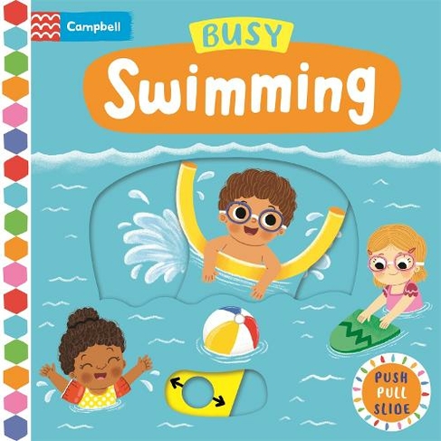 Busy Swimming: (Campbell Busy Books)