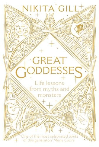 Great Goddesses: Life lessons from myths and monsters