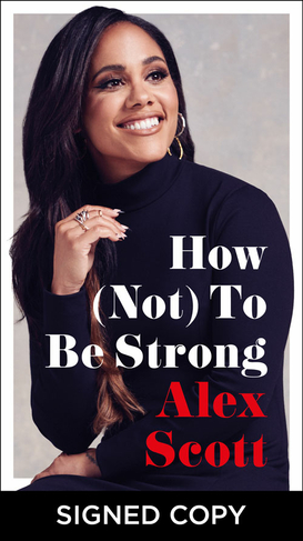 How (Not) To Be Strong (Signed Edition)
