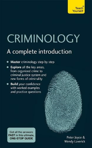 Criminology: A complete introduction