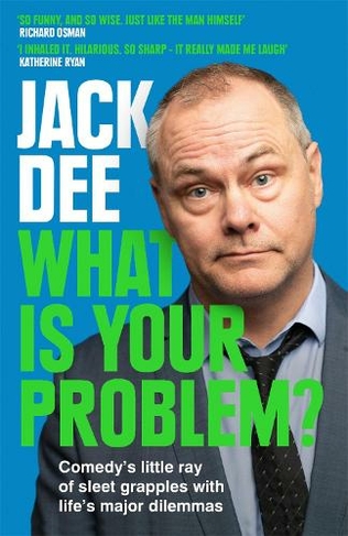 What is Your Problem?: Comedy's little ray of sleet grapples with life's major dilemmas