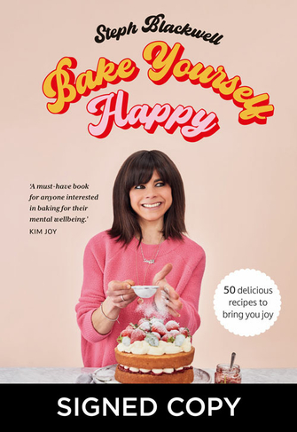 Bake Yourself Happy (Signed Edition: Bookplates)