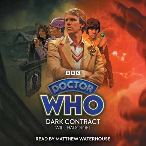 Doctor Who: Dark Contract: 5th Doctor Audio Original (Unabridged edition)