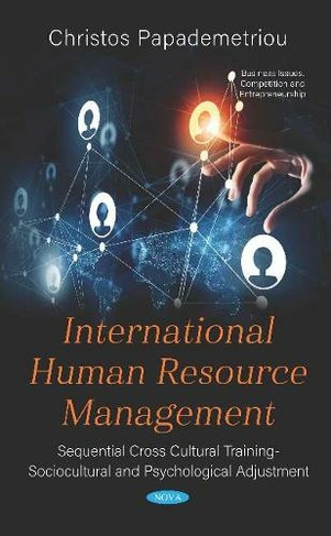 International Human Resource Management: Sequential Cross Cultural Training  Sociocultural and Psychological Adjustment