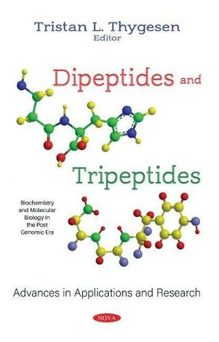 Dipeptides and Tripeptides: Advances in Applications and Research