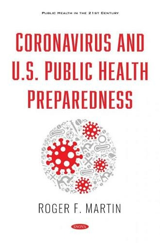 Coronavirus and U.S. Public Health Preparedness