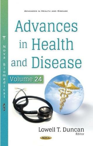 Advances in Health and Disease: Volume 24