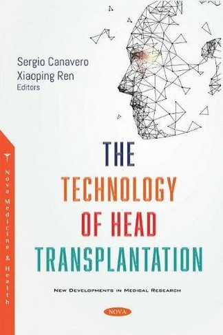 The Technology of Head Transplantation