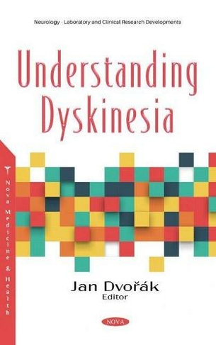 Understanding Dyskinesia