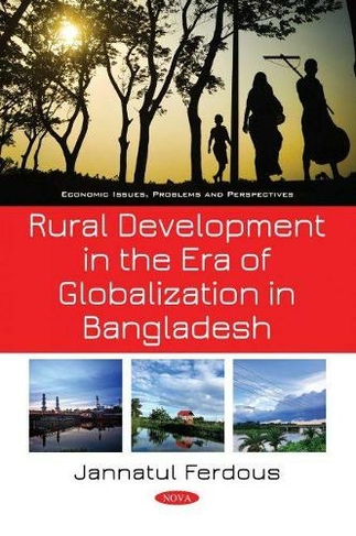 Rural Development in the Era of Globalization in Bangladesh
