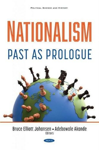 Nationalism: Past as Prologue