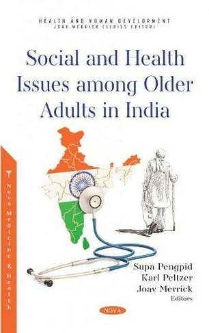 Social and Health Issues among Older Adults in India