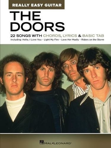 The Doors - Really Easy Guitar Series: 22 Songs with Chords, Lyrics & Basic Tab
