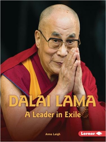Dalai Lama: A Leader in Exile