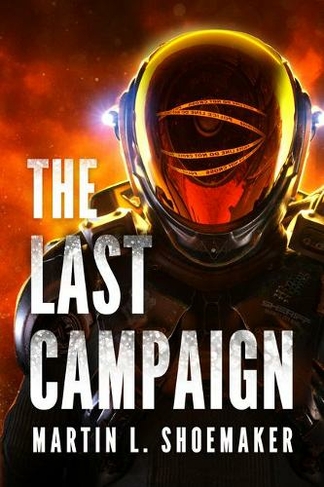 The Last Campaign: (The Near-Earth Mysteries 2)
