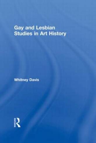 Gay and Lesbian Studies in Art History