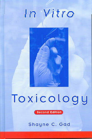 In Vitro Toxicology: (2nd edition)