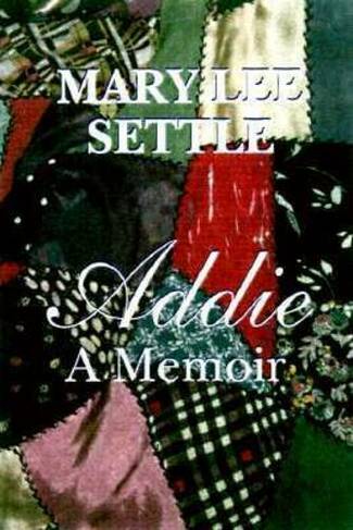 Addie: A Memoir