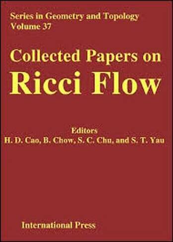 Collected Papers on Ricci Flow