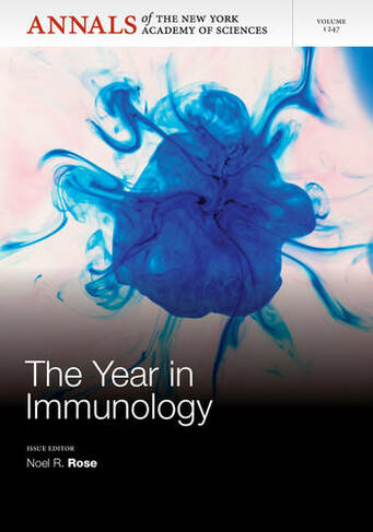The Year in Immunology: Immunoregulatory Mechanisms, Volume 1247 (Annals of the New York Academy of Sciences)