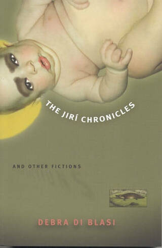 The Jiri Chronicles and Other Fictions