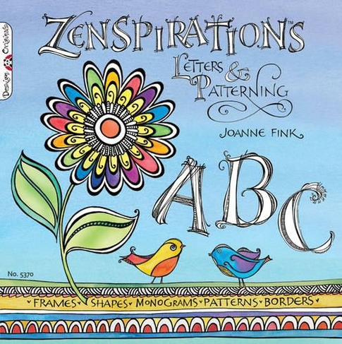Zenspirations: Letters & Patterning