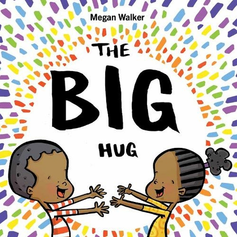 The Big Hug
