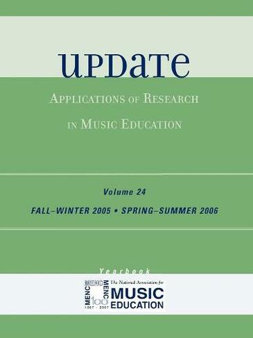 Update: Applications of Research in Music Education Yearbook (Update)