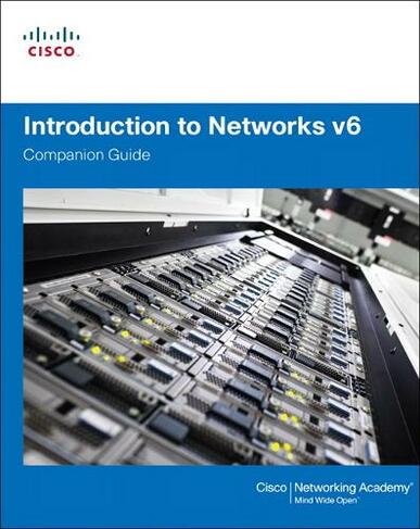 Introduction to Networks v6 Companion Guide: (Companion Guide)