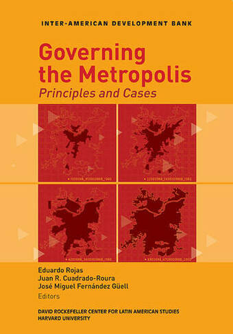Governing the Metropolis: Principles and Cases