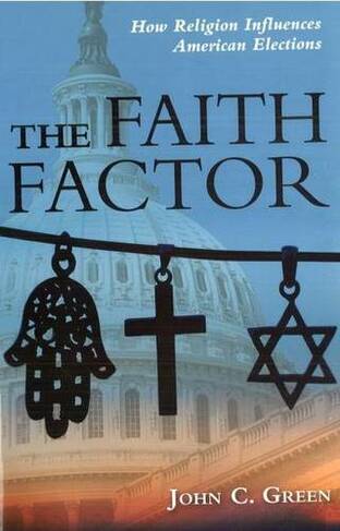The Faith Factor: How Religion Influences American Elections