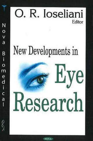 New Developments in Eye Research