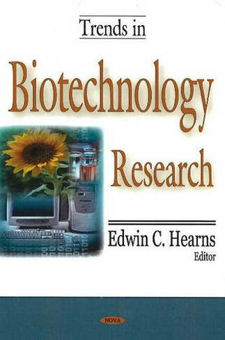 Trends in Biotechnology Research