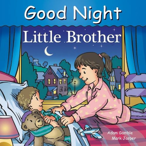 Good Night Little Brother: (Good Night Our World)