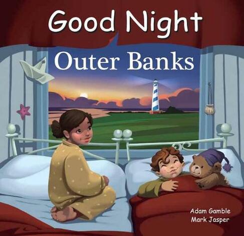 Good Night Outer Banks: (Good Night Our World)