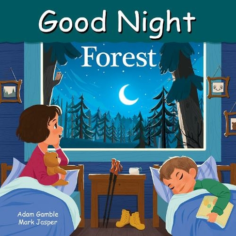 Good Night Forest: (Good Night Our World)