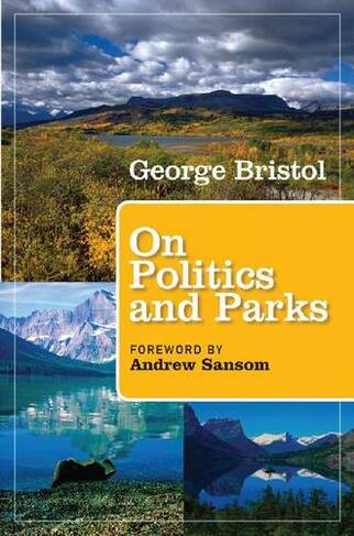 On Politics and Parks
