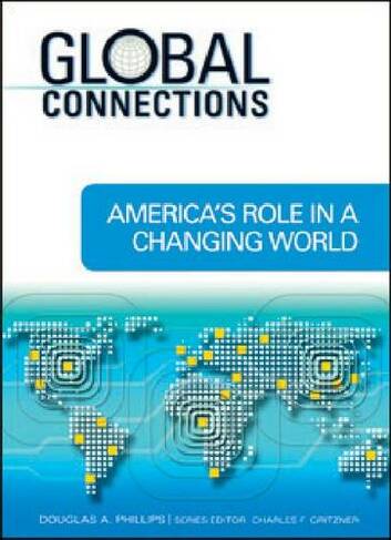 America's Role in A Changing World
